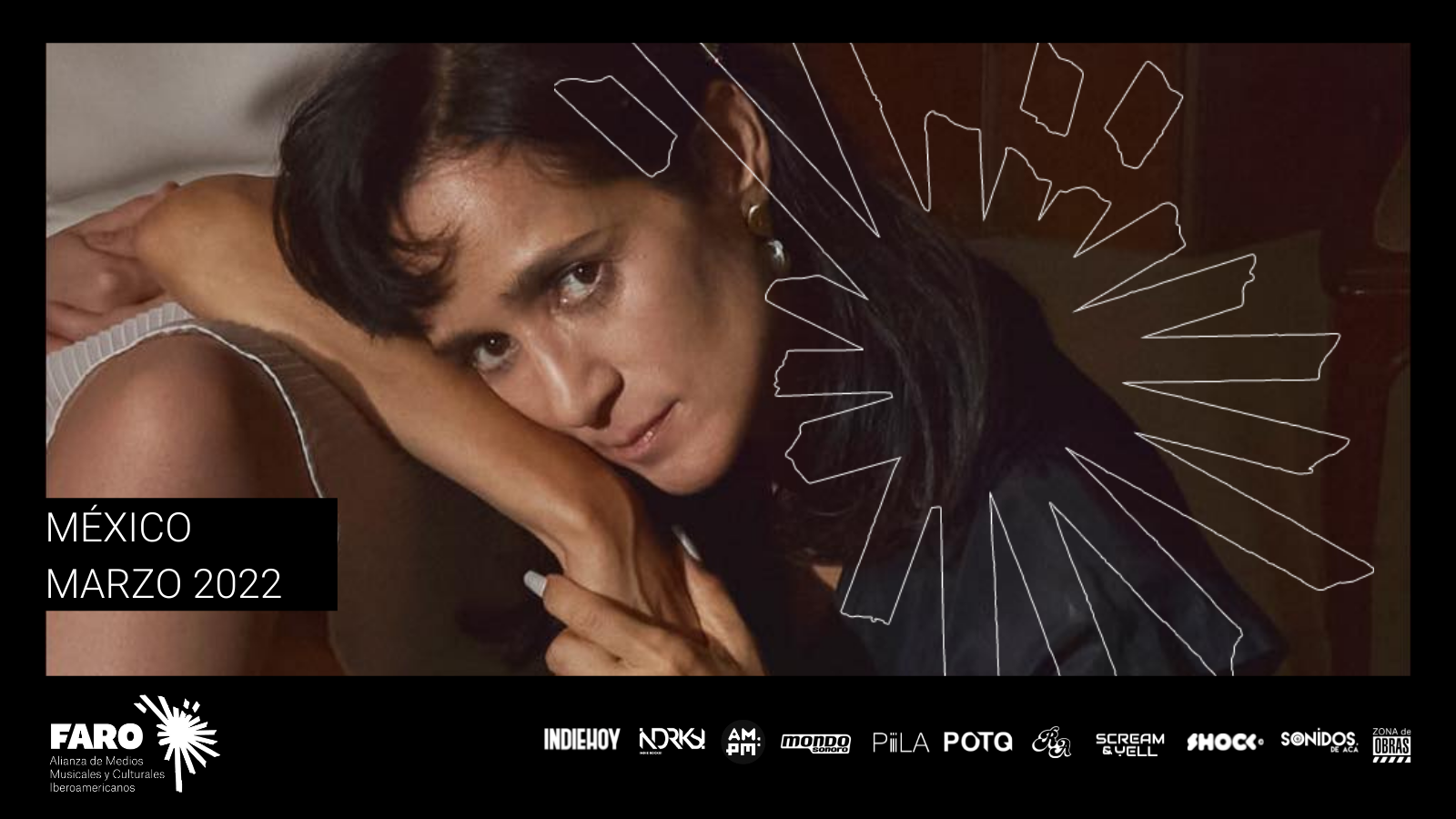 Panorama marzo de México: resumen de la música y la cultura por FARO