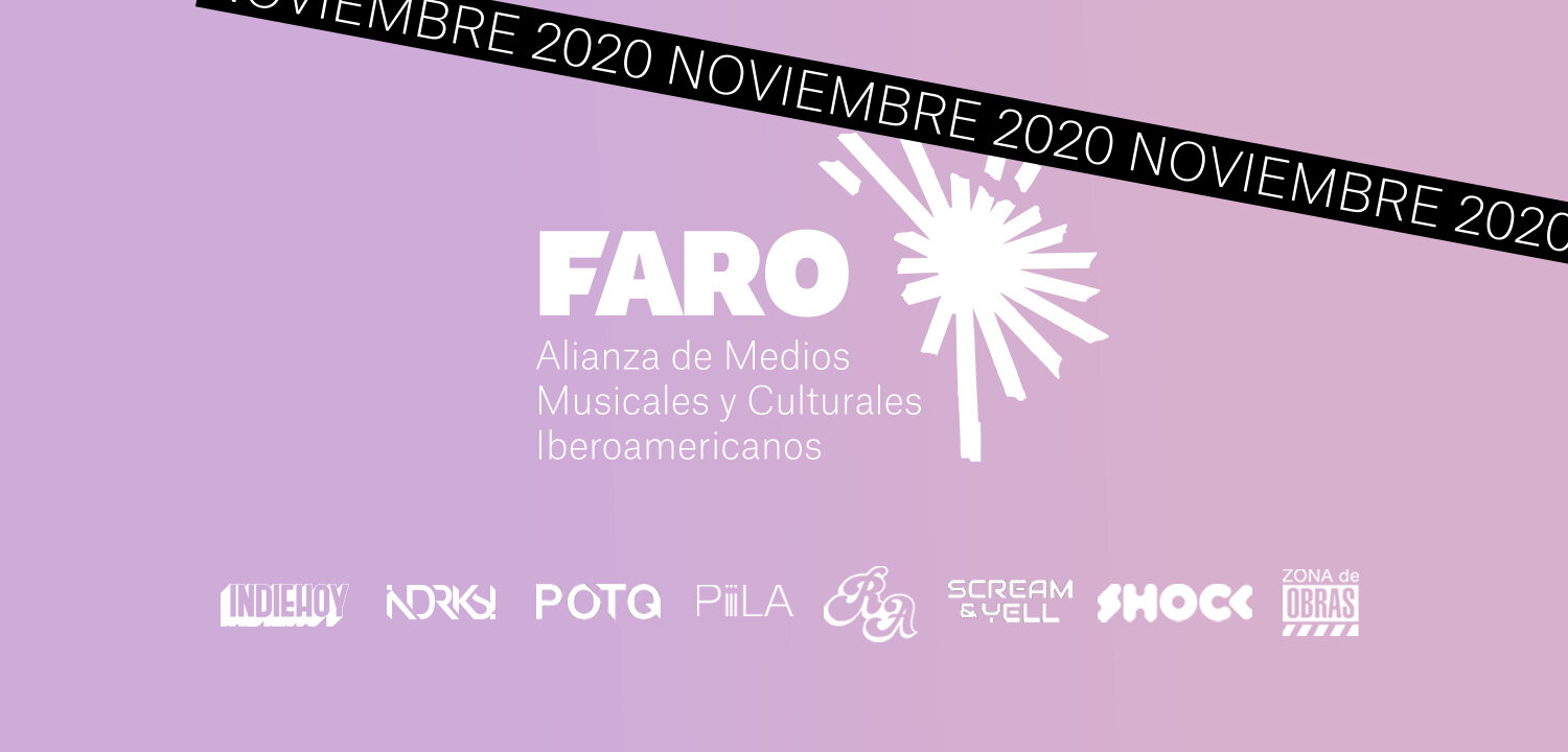 Panoramas noviembre: repaso de la música y la cultura iberoamericana por Faro